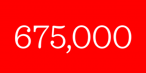 the number 675,000 against a red background